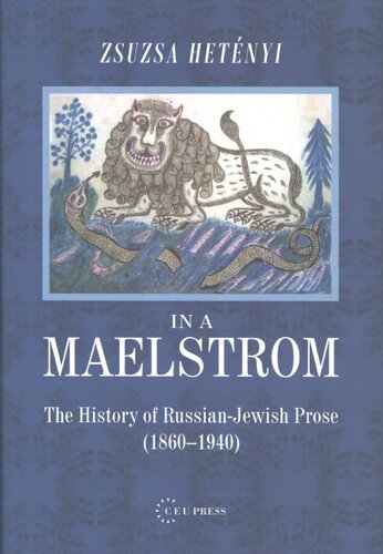 In a maelstrom: the history of Russian-Jewish prose (1860-1940)