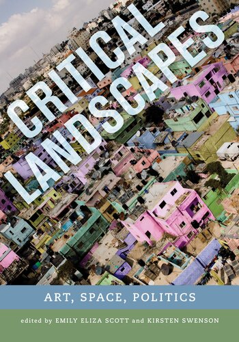 Critical landscapes: art, space, politics