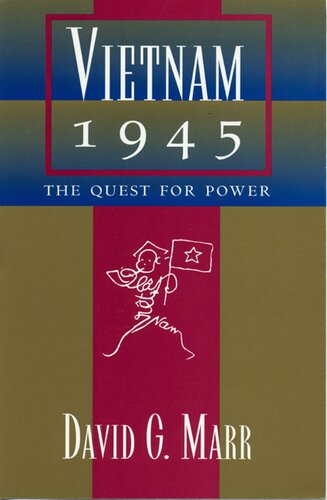 Vietnam 1945: The Quest for Power