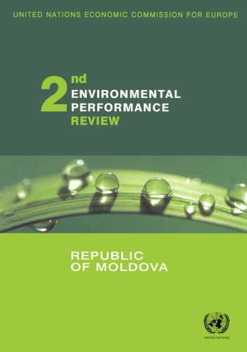 Environmental Performance Reviews: Republic of Moldova, Second Review (Environmental Performance Reviews Series)