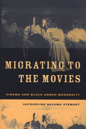 Migrating to the movies: cinema and Black urban modernity