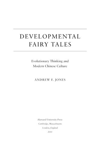 Developmental fairy tales: evolutionary thinking and modern Chinese culture