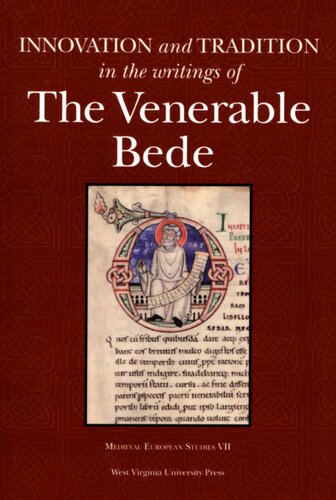 Innovation and tradition in the writings of the Venerable Bede