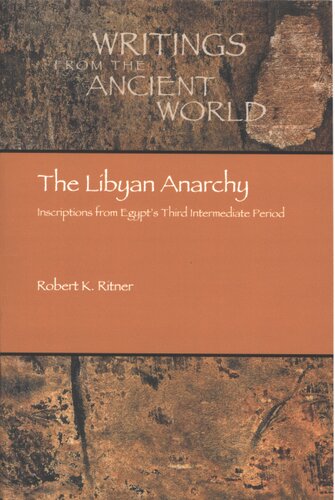 The Libyan anarchy: inscriptions from Egypt's Third Intermediate Period