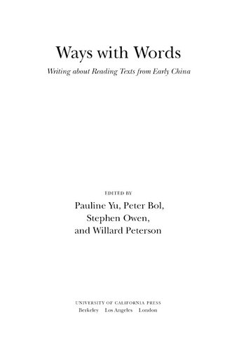 Ways with words: writing about reading texts from early China