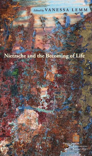 Nietzsche and the becoming of life