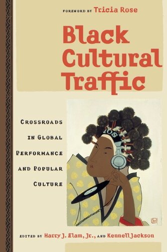 Black cultural traffic: crossroads in global performance and popular culture