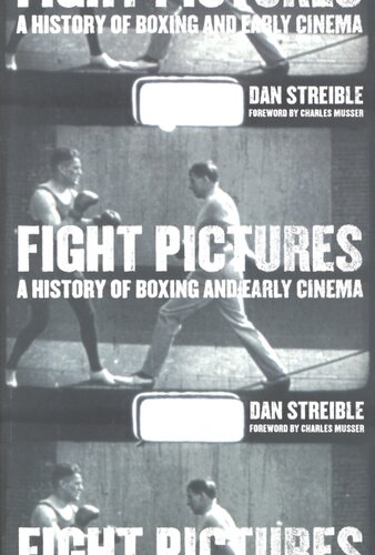 Fight pictures: a history of boxing and early cinema