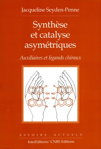 Synthese et catalyse asymetriques  French