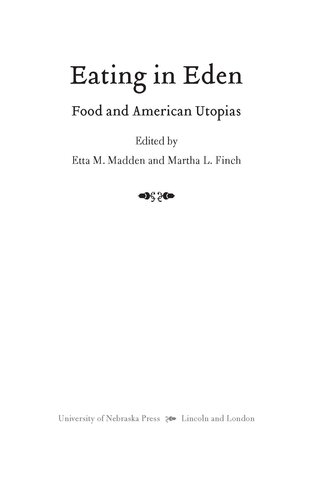 Eating in Eden: food and American utopias