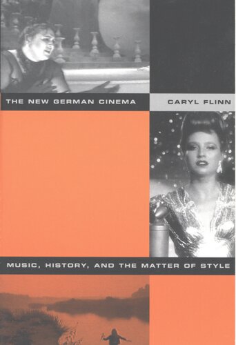 The new German cinema: music, history, and the matter of style