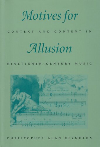 Motives for allusion: context and content in nineteenth-century music