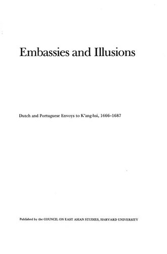 Embassies and illusions: Dutch and Portuguese envoys to Kʻang-hsi, 1666-1687