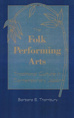 The Folk Performing Arts: Traditional Culture in Contemporary Japan