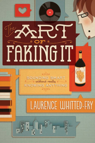 The Art of Faking It: Sounding Smart Without Really Knowing Anything