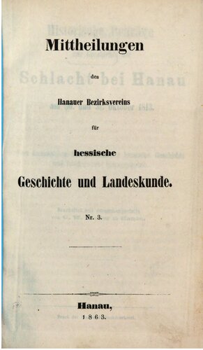 Historische Beiträge zur Schlacht bei Hanau am 30. und 31. Oktober 1813