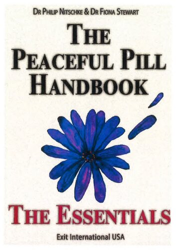 Peaceful Pill Handbook: General Essentials Edition