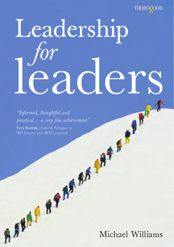 Leadership for Leaders (Thorogood Management Books S.)