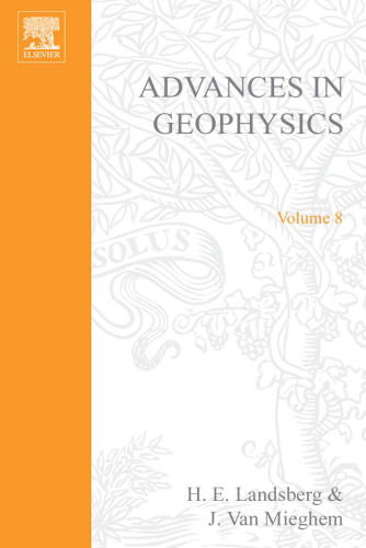 Advances in Geophysics, Vol. 8