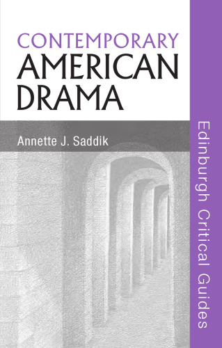 Contemporary American Drama (Edinburgh Critical Guides to Literature)