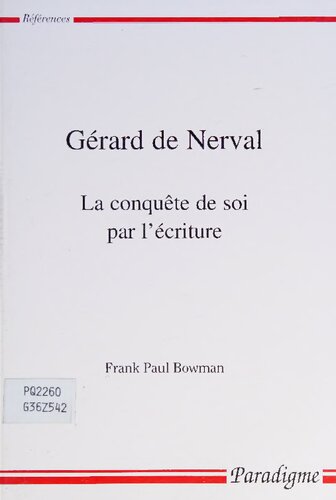 Gérard de Nerval : la conquête de soi par l'écriture