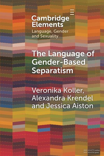 The Language of Gender-Based Separatism