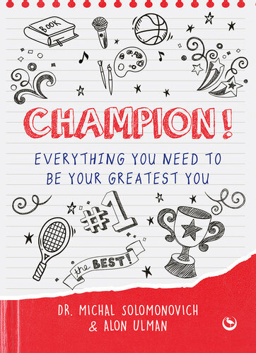 Champion!: Everything You Need to Be Your Greatest You