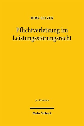 Pflichtverletzung im Leistungsstörungsrecht