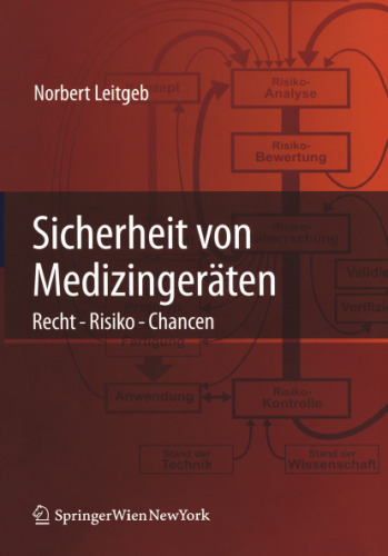 Sicherheit von Medizingeraten: Recht - Risiko - Chancen (German Edition)