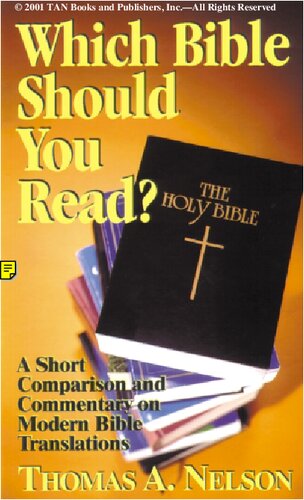 Which Bible Should You Read? A Short Comparison and Commentary on Modern Bible Translations