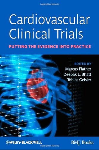 Cardiovascular Clinical Trials: Putting the Evidence into Practice