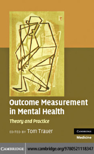 Outcome Measurement in Mental Health: Theory and Practice