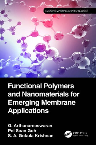 Functional Polymers and Nanomaterials for Emerging Membrane Applications (Emerging Materials and Technologies)