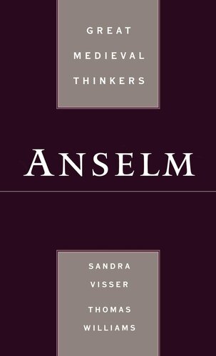 Anselm (Great Medieval Thinkers)