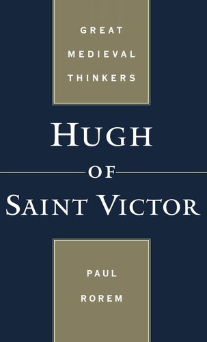 Hugh of Saint Victor (Great Medieval Thinkers)