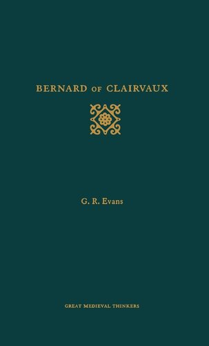 Bernard of Clairvaux (Great Medieval Thinkers)