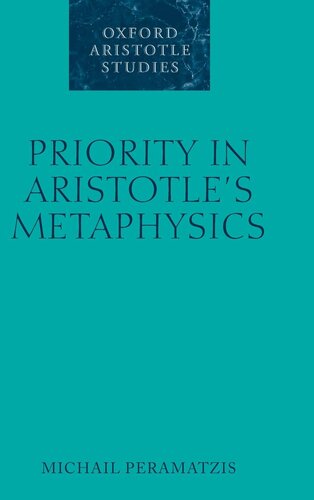 Priority in Aristotle's Metaphysics (Oxford Aristotle Studies Series)