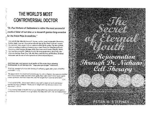 The Secret of Eternal Youth  ( Rejuvenation through Dr Paul Niehans Cell therapy )