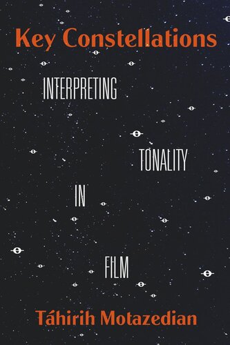 Key Constellations: Interpreting Tonality in Film