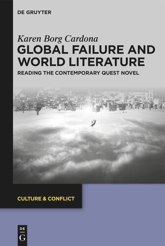 Global Failure and World Literature: Reading the Contemporary Quest Novel