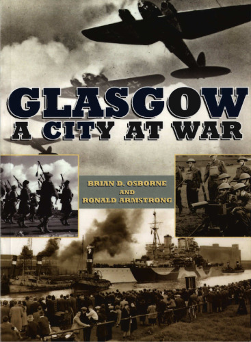 Glasgow: A City at War