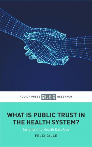 What is Public Trust in the Health System?: Insights into Health Data Use