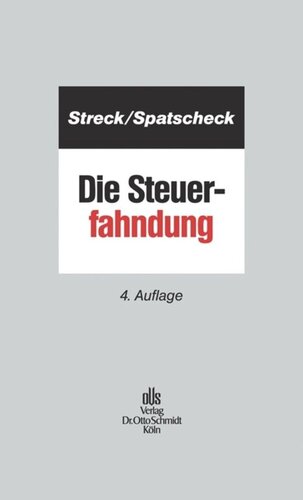 Die Steuerfahndung: Beratungsbücher für Berater, Band 1