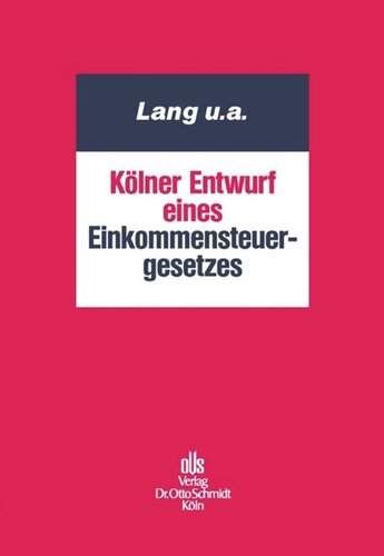 Kölner Entwurf eines Einkommensteuergesetzes