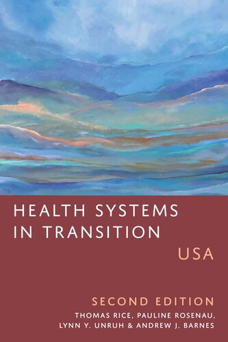 Health Systems in Transition: USA