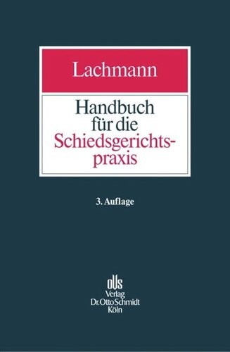 Handbuch für die Schiedsgerichtspraxis