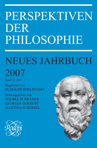 Perspektiven Der Philosophie: Neues Jahrbuch. Band 33 - 2007