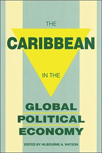 The Caribbean in the Global Political Economy