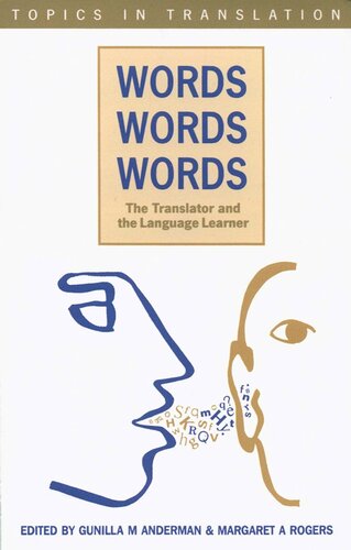 Words, Words, Words. The Translator and the Language