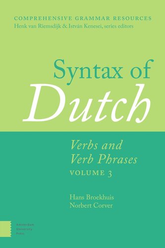 Syntax of Dutch: Verbs and Verb Phrases. Volume 3